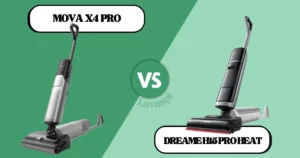 Comparatif Mova X4 Pro vs Dreame H15 Pro Heat : Notre avis