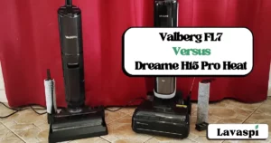 Comparatif aspirateur laveur Dreame H15 Pro Heat vs Valberg FL7